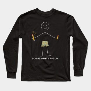 Funny Mens Songwriter Design Long Sleeve T-Shirt